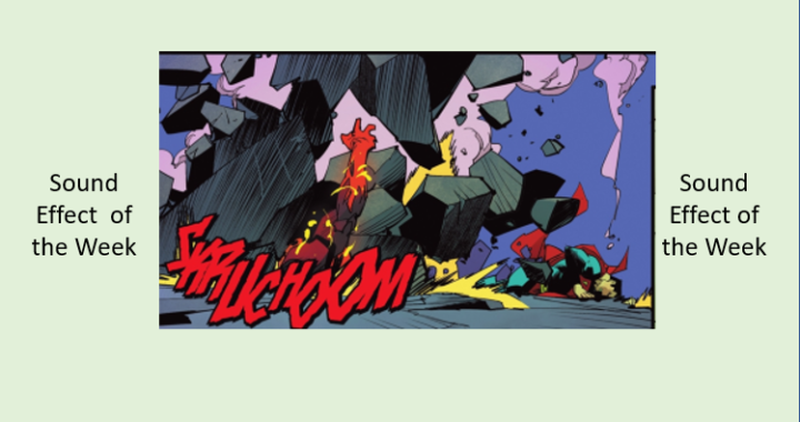 Sound Effect of the Week: SKRUCHOOM From Batman Superman Worlds Finest #15