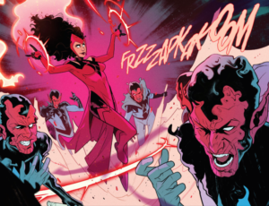 Sound Effect of the Week:
FRZZAPKAKOOM
From Scarlet Witch #6