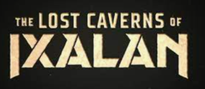 lost cavern of ixalan