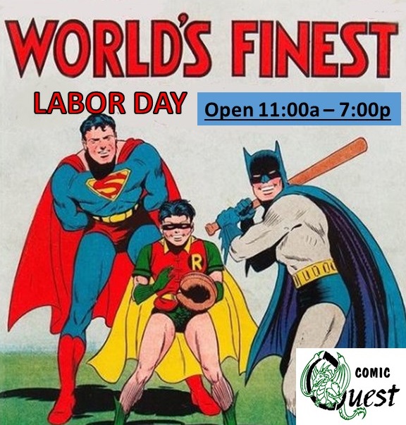 Worlds Finest Labor Day Open Hours