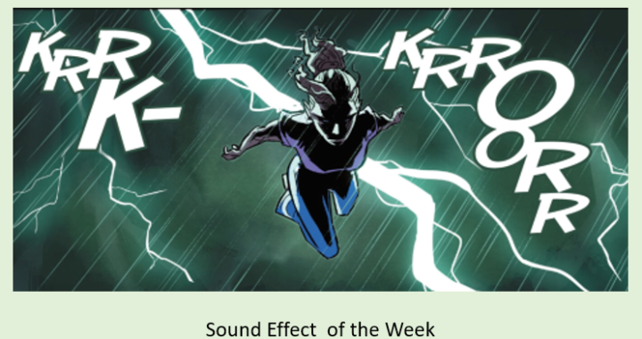 Sound Effect of the Week: KRRK-KRROORR From Sentry #2