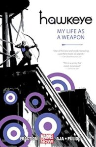 Hawkeye: 1 My life as a weapon