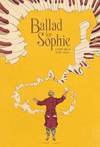 Ballad of sophie