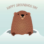 Groundhog Day