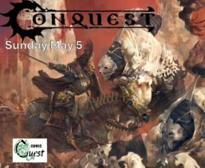 Conquest Tournament Sunday May 6th. 10:30 AM $10 Entry Fee 2000 Points using 2.0 Ruleset No Painting Requirement, Official Released Models Only Format: 3 Rounds, Ranked, Scenarios: Melee, Maelstrom, and Echelon Para Bellum Prize Support & Aghm Points! https://www.longshanks.org/event/14908/ 