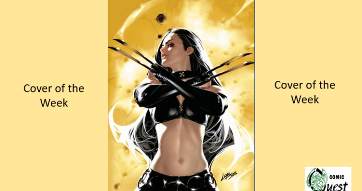 Cover of the Week: Laura Kinney Wolverine #1