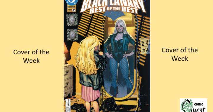 Cover of the Week: Black Canary Best of the Best #2