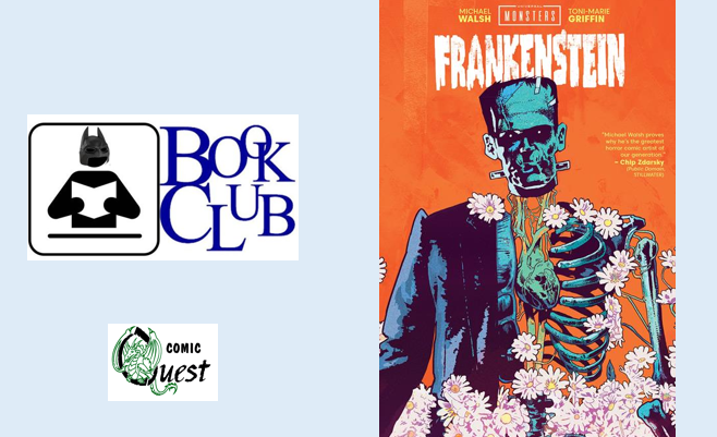 Book Club - Universal Monsters Frankenstein | Comic Quest