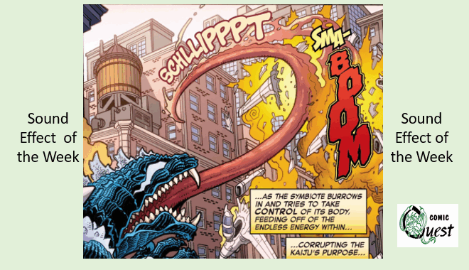 Sound Effect of the Week: SCHLLIPPPT SHA-BOOM From Godzilla Vs. Spider-Man #1