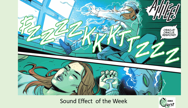 Sound Effect of the Week: FZZZZKKKTTZZZ From Birds of Prey #22