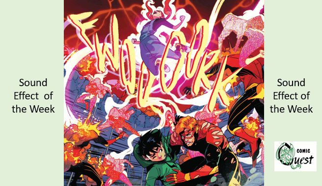 Sound Effect of the Week: FWOOOORK From Flash #22