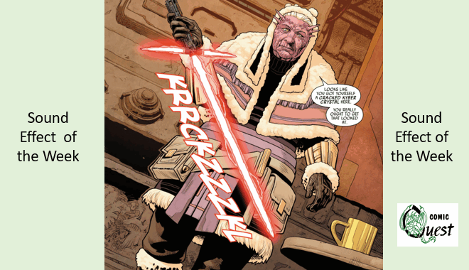 Sound Effect of the Week: KRRCKZZZKL From Star Wars Legacy of Vader #6