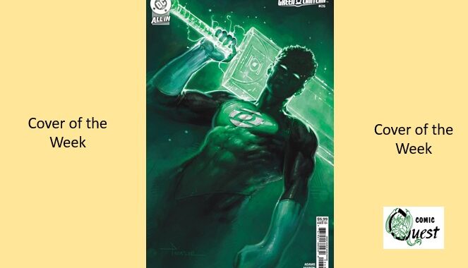 Cover of the Week: Green Lantern #26 Cover Arist: Davide Paratore