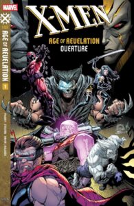 xmen age of revelation overture