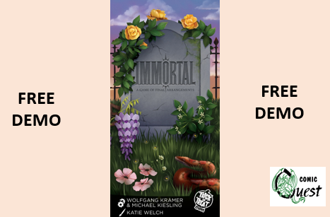 FREE Board Game Demo: Immortal Saturday Oct 18 Noon - 3pm Comic Quest is providing FREE demos of a fun board game. Learn in a couple of minutes, it might be your next favorite game. Plus, a discount on the game all day! Players arrange flowers in a graveyard by placing tiles according to the rules, adding new flowers only to a single row or column at a time. The first player to place all their flowers is the winner!