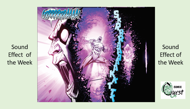 Sound Effect of the Week: SKRRRAAAAAKKTTT From Death of Silver Surfer 5