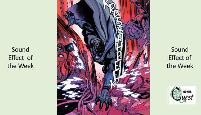 Sound Effect of the Week: KRRSSAHEEEK From Ultimate Black Panther 21