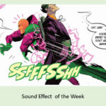Sound Effect of the Week: SSFFFSSHH From Batman Superman Worlds Finest 45